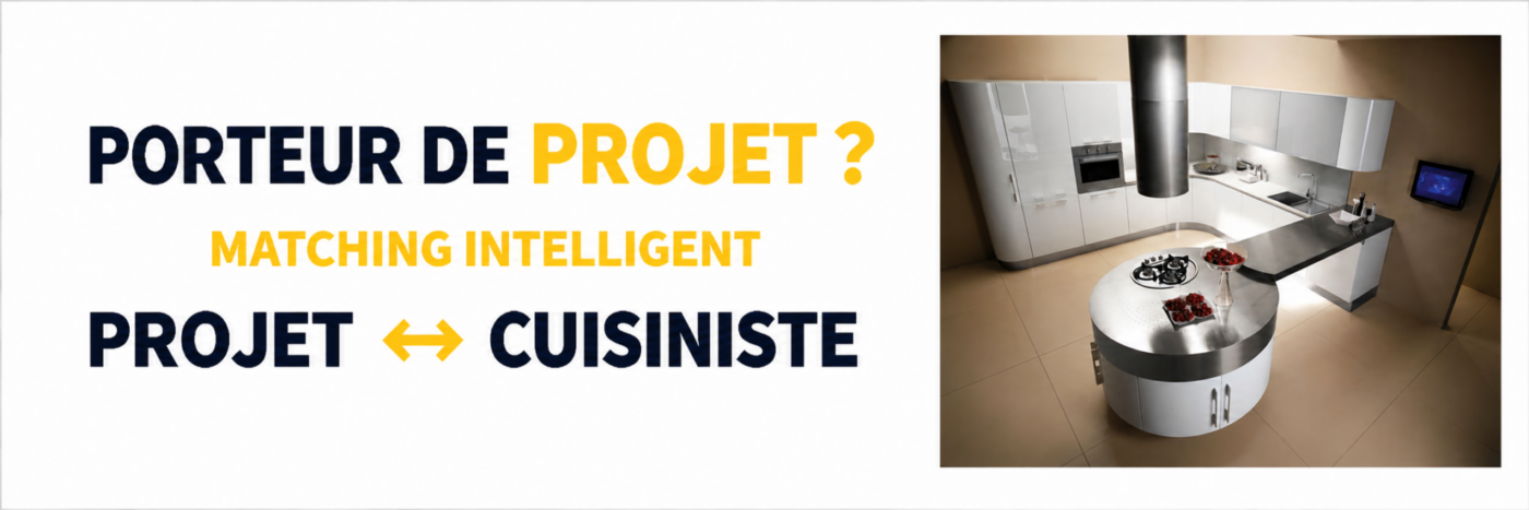 Devis cuisine - matching projet cuisiniste